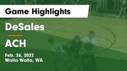 DeSales  vs ACH Game Highlights - Feb. 26, 2022