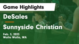 DeSales  vs Sunnyside Christian Game Highlights - Feb. 3, 2023