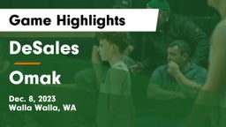 DeSales  vs Omak  Game Highlights - Dec. 8, 2023