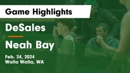 DeSales  vs Neah Bay  Game Highlights - Feb. 24, 2024