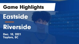 Eastside  vs Riverside  Game Highlights - Dec. 10, 2021