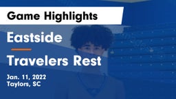 Eastside  vs Travelers Rest  Game Highlights - Jan. 11, 2022