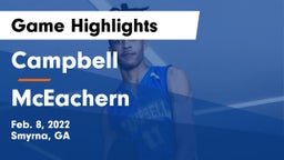 Campbell  vs McEachern  Game Highlights - Feb. 8, 2022