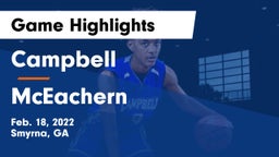 Campbell  vs McEachern  Game Highlights - Feb. 18, 2022