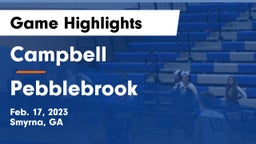 Campbell  vs Pebblebrook  Game Highlights - Feb. 17, 2023
