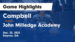 Campbell  vs John Milledge Academy  Game Highlights - Dec. 23, 2023