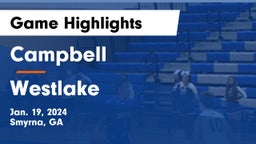 Campbell  vs Westlake  Game Highlights - Jan. 19, 2024