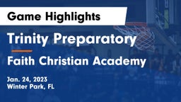Trinity Preparatory  vs Faith Christian Academy Game Highlights - Jan. 24, 2023