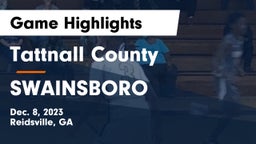 Tattnall County  vs SWAINSBORO  Game Highlights - Dec. 8, 2023