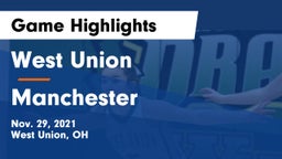 West Union  vs Manchester  Game Highlights - Nov. 29, 2021
