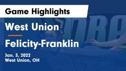 West Union  vs Felicity-Franklin  Game Highlights - Jan. 3, 2022