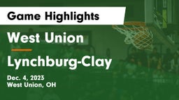 West Union  vs Lynchburg-Clay  Game Highlights - Dec. 4, 2023