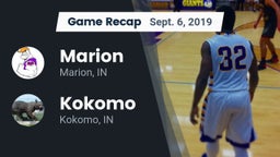 Recap: Marion  vs. Kokomo  2019