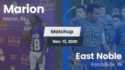 Matchup: Marion  vs. East Noble  2020