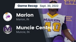 Recap: Marion  vs. Muncie Central  2022