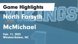 North Forsyth  vs McMichael Game Highlights - Feb. 11, 2022