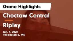 Choctaw Central  vs Ripley  Game Highlights - Jan. 4, 2020