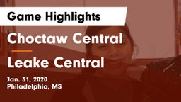 Choctaw Central  vs Leake Central  Game Highlights - Jan. 31, 2020