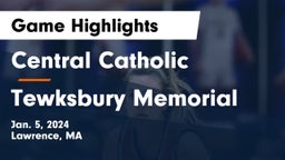 Central Catholic  vs Tewksbury Memorial Game Highlights - Jan. 5, 2024