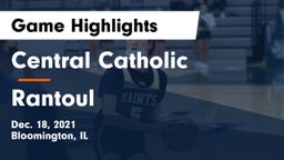 Central Catholic  vs Rantoul  Game Highlights - Dec. 18, 2021