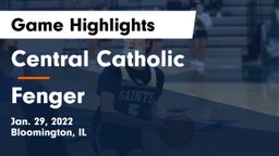 Central Catholic  vs Fenger Game Highlights - Jan. 29, 2022