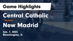 Central Catholic  vs New Madrid Game Highlights - Jan. 7, 2023