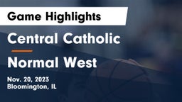 Central Catholic  vs Normal West  Game Highlights - Nov. 20, 2023