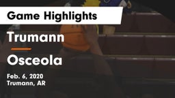 Trumann  vs Osceola  Game Highlights - Feb. 6, 2020