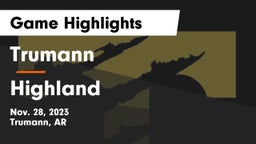 Trumann  vs Highland  Game Highlights - Nov. 28, 2023