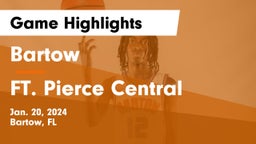 Bartow  vs FT. Pierce Central Game Highlights - Jan. 20, 2024