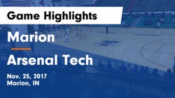 Marion  vs Arsenal Tech  Game Highlights - Nov. 25, 2017