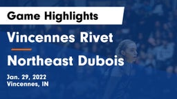 Vincennes Rivet  vs Northeast Dubois  Game Highlights - Jan. 29, 2022