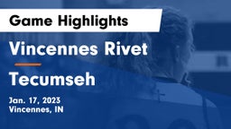 Vincennes Rivet  vs Tecumseh  Game Highlights - Jan. 17, 2023