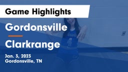 Gordonsville  vs Clarkrange  Game Highlights - Jan. 3, 2023