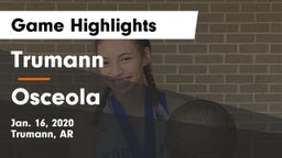 Trumann  vs Osceola Game Highlights - Jan. 16, 2020