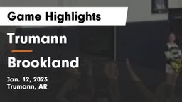 Trumann  vs Brookland  Game Highlights - Jan. 12, 2023
