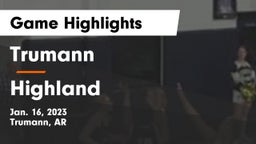 Trumann  vs Highland  Game Highlights - Jan. 16, 2023