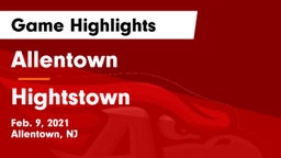 Allentown  vs Hightstown  Game Highlights - Feb. 9, 2021
