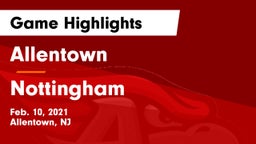 Allentown  vs Nottingham  Game Highlights - Feb. 10, 2021