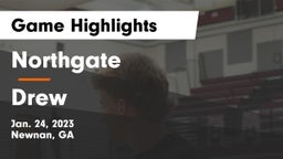 Northgate  vs Drew  Game Highlights - Jan. 24, 2023