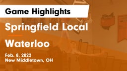Springfield Local  vs Waterloo  Game Highlights - Feb. 8, 2022