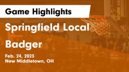 Springfield Local  vs Badger Game Highlights - Feb. 24, 2023