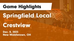 Springfield Local  vs Crestview  Game Highlights - Dec. 8, 2023