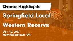 Springfield Local  vs Western Reserve  Game Highlights - Dec. 15, 2023