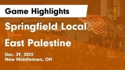 Springfield Local  vs East Palestine  Game Highlights - Dec. 29, 2023