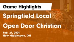 Springfield Local  vs Open Door Christian  Game Highlights - Feb. 27, 2024