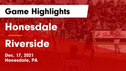 Honesdale  vs Riverside  Game Highlights - Dec. 17, 2021