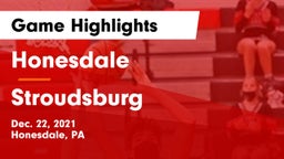 Honesdale  vs Stroudsburg  Game Highlights - Dec. 22, 2021