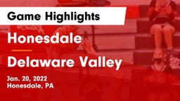 Honesdale  vs Delaware Valley  Game Highlights - Jan. 20, 2022