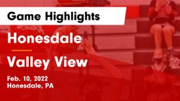 Honesdale  vs Valley View  Game Highlights - Feb. 10, 2022